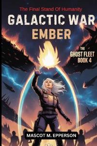 Galactic War Ember