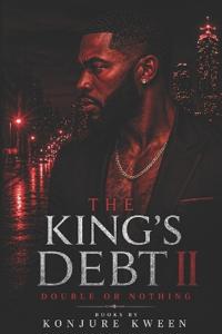 The King's Debt II