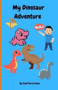 My Dinosaur Adventure