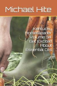 Kentucky Homesteader Volume 34