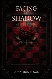 Facing the Shadow