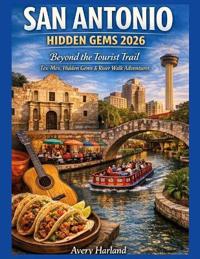 San Antonio Hidden Gems 2026