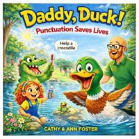 Daddy, Duck!
