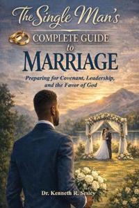 The Single Man's Complete Guide to Marriage