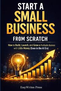 Start a Small Business from Scratch