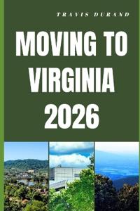 Moving to Virginia 2026