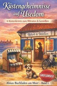 Küstengeheimnisse auf Usedom