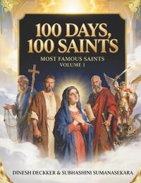 100 Days, 100 Saints