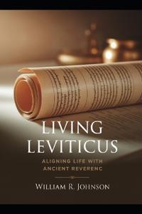 Living Leviticus
