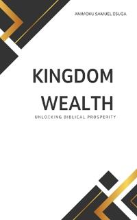 Kingdom Wealth