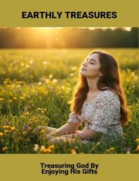 Earthly Treasures