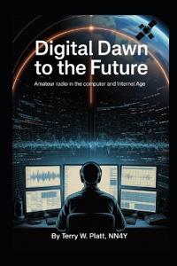 Digital Dawn to the Future
