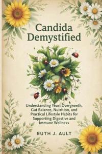 Candida Demystified
