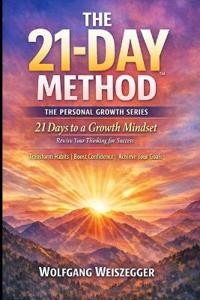 The 21-Day Method - Personal Growth Series