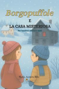 Borgopuffole e la casa misteriosa