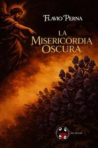 La misericordia oscura