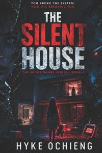 The Silent House