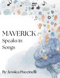 Maverick Speaks in Songs