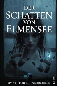 Der Schatten von Elmensee