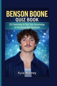 Benson Boone Quiz Book