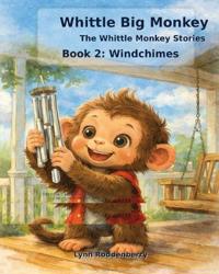 Whittle Big Monkey