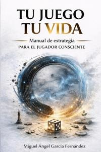Tu Juego Tu Vida
