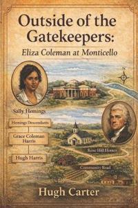 Carter, H: Outside of the Gatekeepers