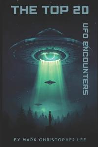 The Top 20 Ufo Encounters