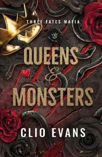 Queens and Monsters