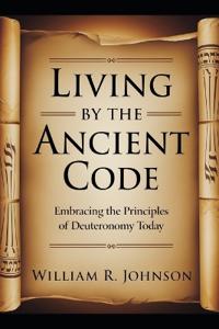 Living By The Ancient Code