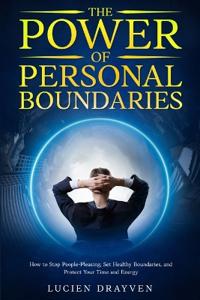 Drayven, L: Power of Personal Boundaries