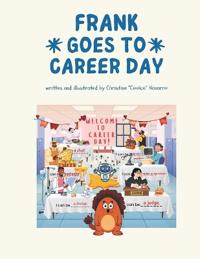 Frank Goes to Career Day