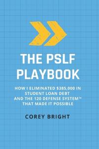 The PSLF Playbook