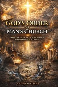 God's Order vs Man's Church
