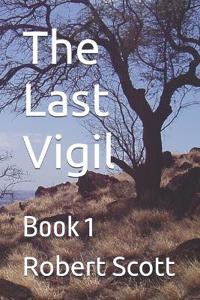 The Last Vigil