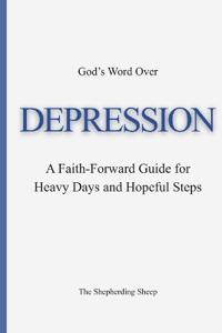 God's Word Over DEPRESSION
