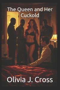 The Queen and Her Cuckold