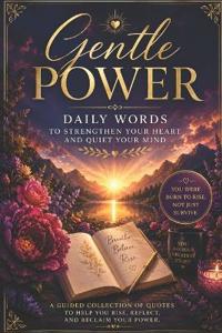 Gentle Power