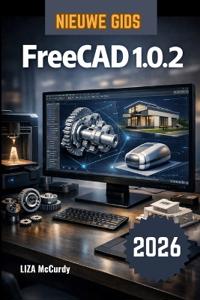 FreeCAD 1.0.2 Gebruikershandleiding 2026.