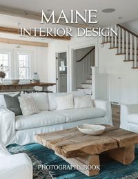 Maine Interior Design Photography Book