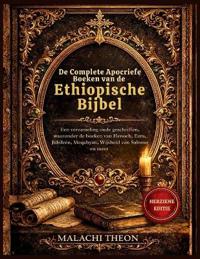 De Complete Apocriefe Boeken van de Ethiopische Bijbel