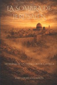 La sombra de Jerusalén