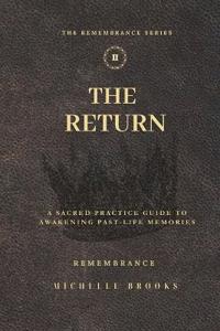 The Return