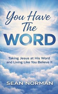 You Have The Word