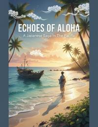 Echoes Of Aloha