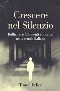 Crescere nel Silenzio