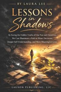 Lessons in Shadows