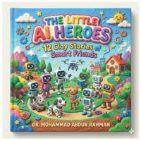 The Little AI Heroes