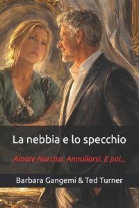 La nebbia e lo specchio