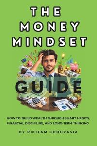 The Money Mindset Guide